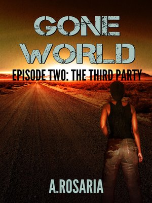 cover image of Gone World (The Third Party)